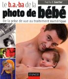 Le b.a.-ba de la photo de bébé par Raphaël Goetter